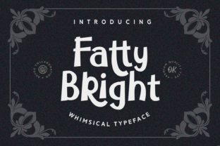Unleash Creativity with Fatty Bright Font